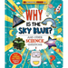 Why Is the Sky Blue? (and Other Science Questions): Big Questions for Curious Kids with Peek-Through Pages