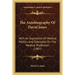 The Autobiography Of David Jones: With An Exposition Of Medical Politics And Sidelights On The Medical Profession (1907)