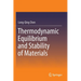 Thermodynamic Equilibrium and Stability of Materials