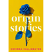 Origin Stories: Stories