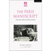 The Paris Manuscript: The Early Draft Rediscovered