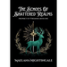 The Echoes of Shattered Realms: The Prophecy of Vyrdanor Book One