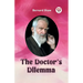 The Doctor's Dilemma