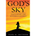 God's Sky: Lesia's Mystic and Mysterious Journey
