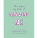 The Great Big Book of Amazing Me: Writing Prompt Journal