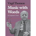 Music with Words: A Composers View
