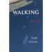 Walking: A Love Story