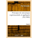 Principes de mécanique expérimentale et appliquée. Partie 2