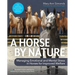 A Horse by Nature: Managing Emotional and Mental Stress in Horses for Improved Welfare