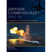 Japanese Combined Fleet 1942-43: Guadalcanal to the Solomons Campaign