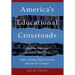 America's Educational Crossroads: Continue to Widen the Achievement Gap or Make a Seismic Shift Forward Into the 21st Century
