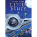 Little Bones