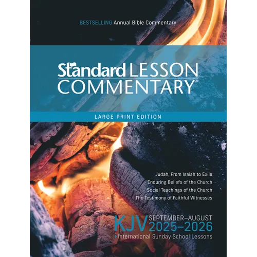 KJV Standard Lesson Commentary(r) Large Print Edition 2025-2026