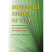 Different Shades of Green: African Literature, Environmental Justice, and Political Ecology