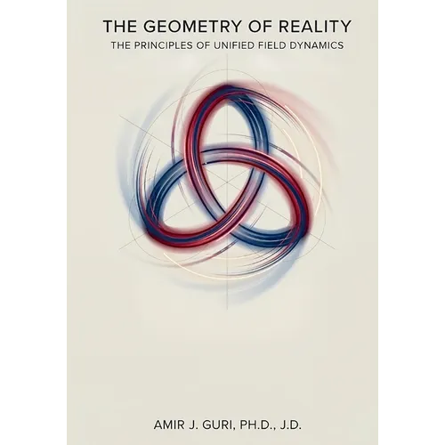 The Geometry of Reality (Paperback)
