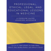Professional, Ethical, Legal, and Educational Lessons in Medicine: A Problem-Based Learning Approach