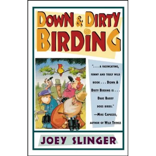 Down & Dirty Birding