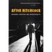 After Hitchcock: Influence, Imitation, and Intertextuality