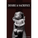 Desire and Sacrifice
