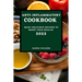 Anti-Inflammatory Cookbook 2022: Many Delicious Recipes to Boost Your Health