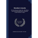 Herndon's Lincoln: The True Story of a Great Life: The History and Personal Recollections of Abraham Lincoln Volume 3, Copy 5