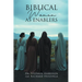 Biblical Women As Enablers