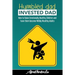 Humbled Dad, Invested Dad.: How to Raise Emotionally Healthy Children and have them become Wildly Wealthy Adults