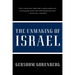 The Unmaking of Israel