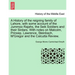 A History of the Reigning Family of Lahore, with Some Account of the Jummoo Rajahs, the Seik Soldiers and Their Sirdars. with Notes on Malcolm, Prinse