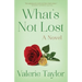 What's Not Lost