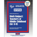Multi-Subject: Teachers of Middle Childhood (Gr. 5-9)