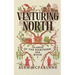 Venturing North: A spicy autumnal cozy fantasy romance