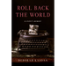 Roll Back the World: A Sister's Memoir