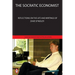 The Socratic Economist: Reflections on the Life and Writings of Zane Spindler