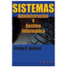 Sistemas: Administracion y Gestion Informatica
