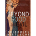 Beyond Good and Evil