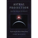Astral Projection and the Nature of Reality: Exploring the Out-Of-Body State