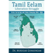 The Tamil Eelam Liberation Struggle: State Terrorism and Ethnic Cleansing (1948-2009)
