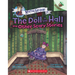 The Doll in the Hall and Other Scary Stories: An Acorn Book (Mister Shivers #3): Volume 3