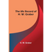The life record of H. W. Graber
