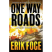 One Way Roads: A Project Pegasus Novel
