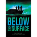 Below the Surface