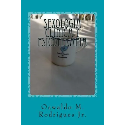 Sexologia Clinica Y Psicoterapia