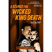 A S饌nce for Wicked King Death