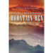 America's Most Influential Mountain Men: The History and Legacy of the 19th Century Explorers Who Helped Chart Paths to the West