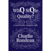 Who Stole Quality?: a university campus tale