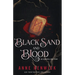 Black Sand and Blood