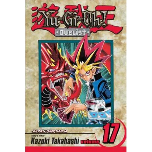 Yu-Gi-Oh!: Duelist, Vol. 17: One-Turn Kill