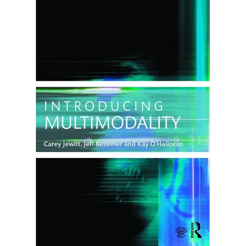 Introducing Multimodality