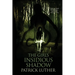 The Girl's Insidious Shadow